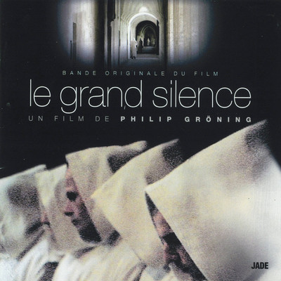 Le grand silence (Bande originale du film)/Moines Chartreux