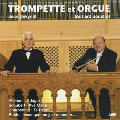 Suite pour trompette et orgue d'apres les Volontaires, No. 3 : Sicilienne/Bernard Soustrot／Jean Dekyndt