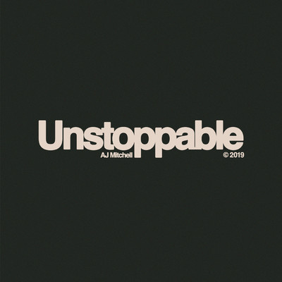 シングル/Unstoppable/AJ Mitchell