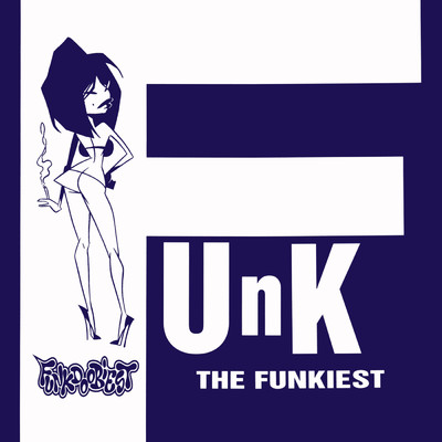 アルバム/The Funkiest/Funkdoobiest