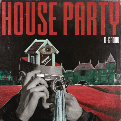シングル/House Party (Extended Mix)/D-Groov