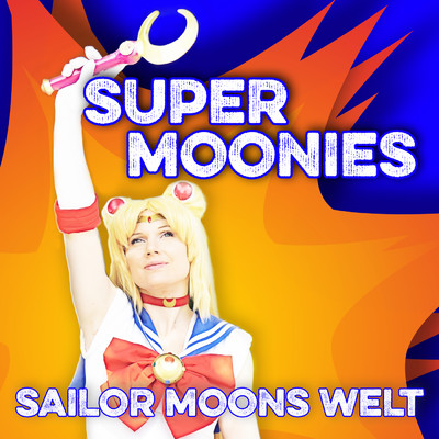 Sailor Moons Welt/Super Moonies