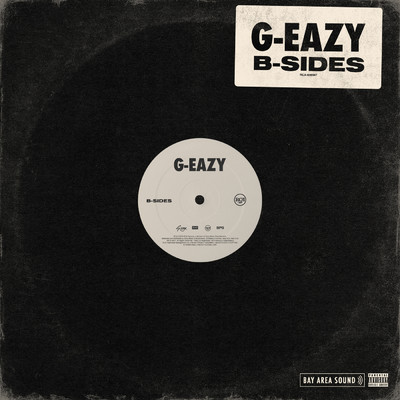 B-Sides (Explicit)/G-Eazy