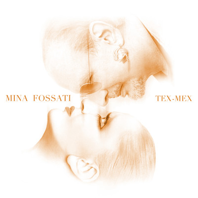Tex-Mex/Mina／Ivano Fossati