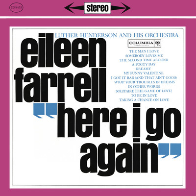 アルバム/Eileen Farrell - Here I Go Again (Remastered)/Eileen Farrell
