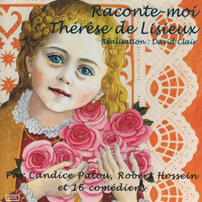 Therese entre au Carmel/Candice Patou／Robert Hossein