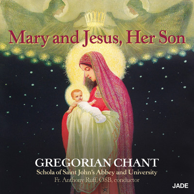 Maria und Jesus, ihr Sohn/Schola Of Saint John'S Abbey And University