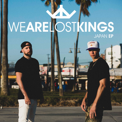 アルバム/WE ARE LOST KINGS (JAPAN EP) (Explicit)/Lost Kings