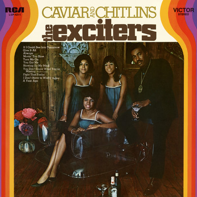 I Don't Have to Worry (No More)/The Exciters