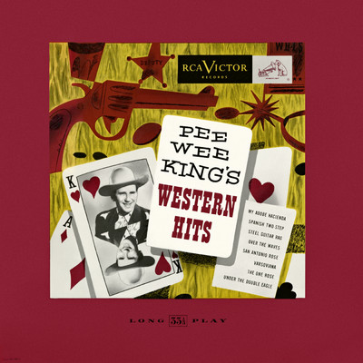 The One Rose (That's Left In My Heart)/Pee Wee King and His Band