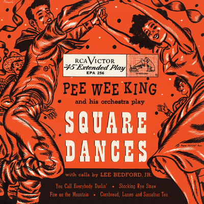シングル/Cornbread, 'Lasses and Sassafras Tea/Pee Wee King & His Golden West Cowboys
