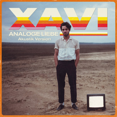 シングル/Analoge Liebe (Akustik Version)/Xavi
