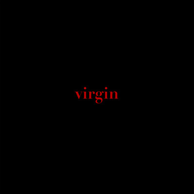 virgin (Explicit)/X Lovers