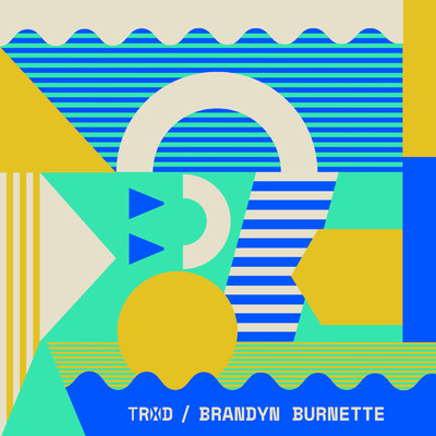 TRXD／Brandyn Burnette