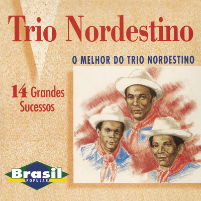 シングル/A Bahia Tem/Trio Nordestino