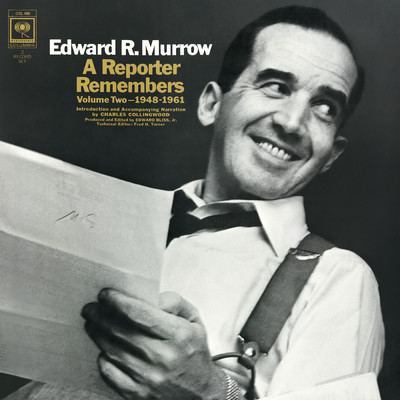 アルバム/A Reporter Remembers - Vol. II: 1948-1961/Edward R. Murrow