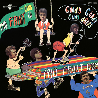 アルバム/Goody Goody Gumdrops/1910 Fruitgum Company