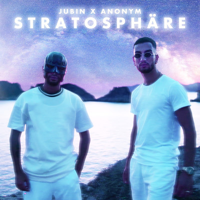 シングル/Stratosphare/Jubin／Anonym