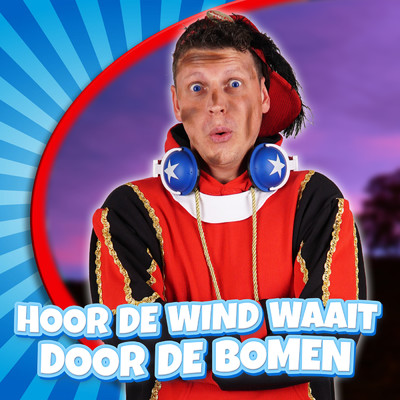 Hoor de wind waait door de bomen/Party Piet Pablo