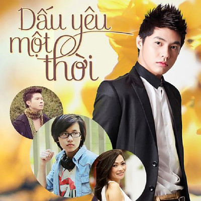 シングル/Dau Yeu Mot Thoi/Noo Phuoc Thinh