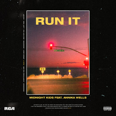 Run It (Explicit) feat.Annika Wells/Midnight Kids