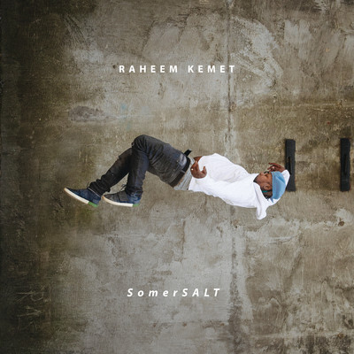 シングル/SomerSALT (Explicit)/Raheem Kemet
