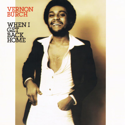 アルバム/When I Get Back Home (Expanded Edition)/Vernon Burch