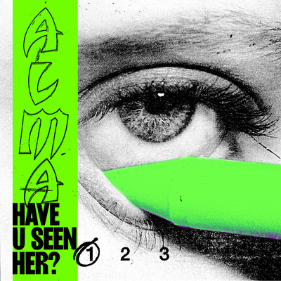 アルバム/Have U Seen Her？ (Part I) (Explicit)/ALMA