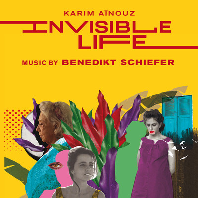 アルバム/Invisible Life (Original Motion Picture Soundtrack)/Benedikt Schiefer