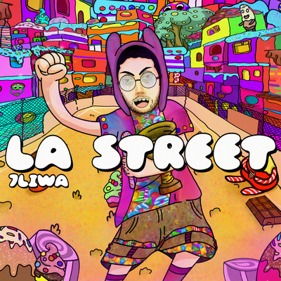 アルバム/La Street (Explicit)/7Liwa