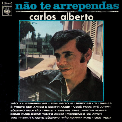 アルバム/Nao Te Arrependas/Carlos Alberto