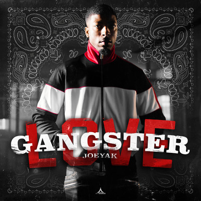 シングル/Gangster Love (Explicit)/JoeyAK