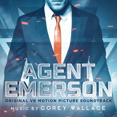 Agent Emerson (Main Titles) feat.Tina Guo/Corey Wallace
