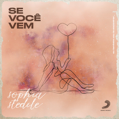 シングル/Se Voce Vem/Sophia Stedile