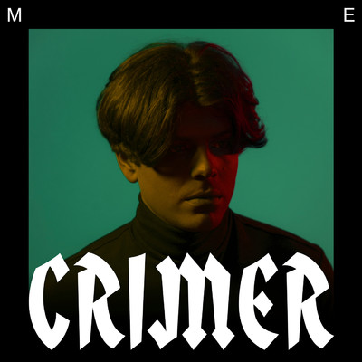 アルバム/Me EP/Crimer
