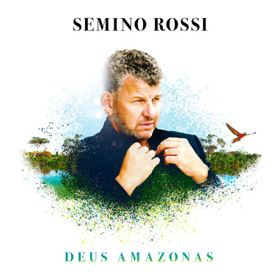 シングル/Deus Amazonas (Solo Version)/Semino Rossi