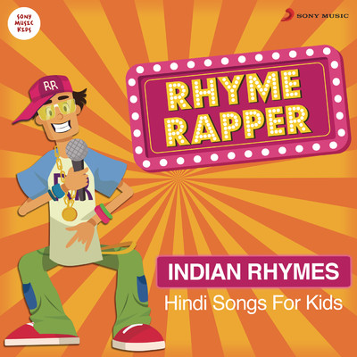 アルバム/Rhyme Rapper: Hindi Songs for Kids (Indian)/Sayantan Bhattacharya