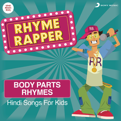 Rhyme Rapper: Hindi Songs for Kids (Body Parts)/Sayantan Bhattacharya