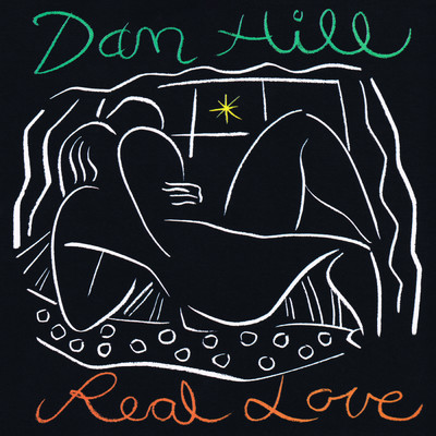 Real Love/Dan Hill