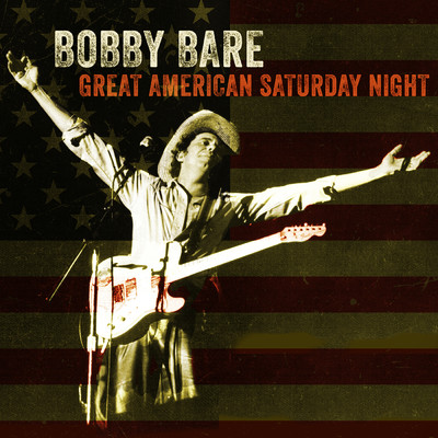 アルバム/Great American Saturday Night (Explicit)/Bobby Bare