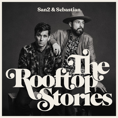 The Rooftop Stories (Explicit)/San2