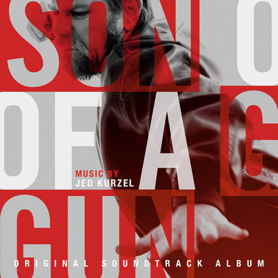 Son Of A Gun (Original Soundtrack Album)/Jed Kurzel