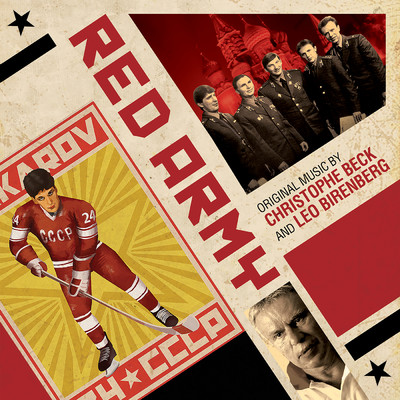 Red Army (Original Soundtrack Album)/Christophe Beck／Leo Birenberg