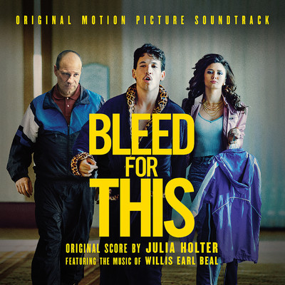 Bleed For This (Original Soundtrack Album)/Julia Holter