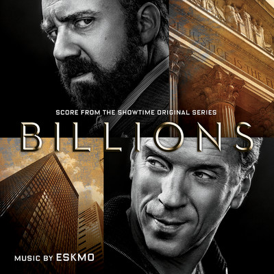 アルバム/Billions (Original Series Soundtrack)/Brendan Angelides／Eskmo