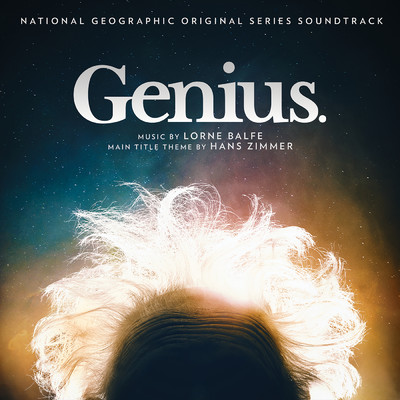 アルバム/Genius (Original National Geographic Soundtrack)/Lorne Balfe