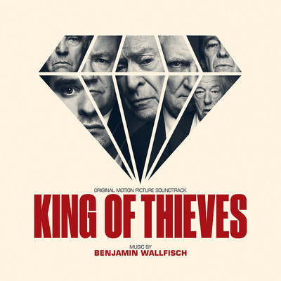 アルバム/King of Thieves (Original Soundtrack Album)/Benjamin Wallfisch