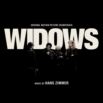 アルバム/Widows (Original Motion Picture Soundtrack)/ハンス・ジマー