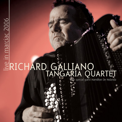 Tangaria Quartet/Richard Galliano