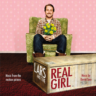 アルバム/Lars and the Real Girl (Original Motion Picture Soundtrack)/David Torn